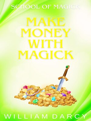 cover image of Make Money With Magick